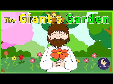 The Giant S Garden Storybook Reading For Children