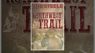 NORTHWEST TRAIL