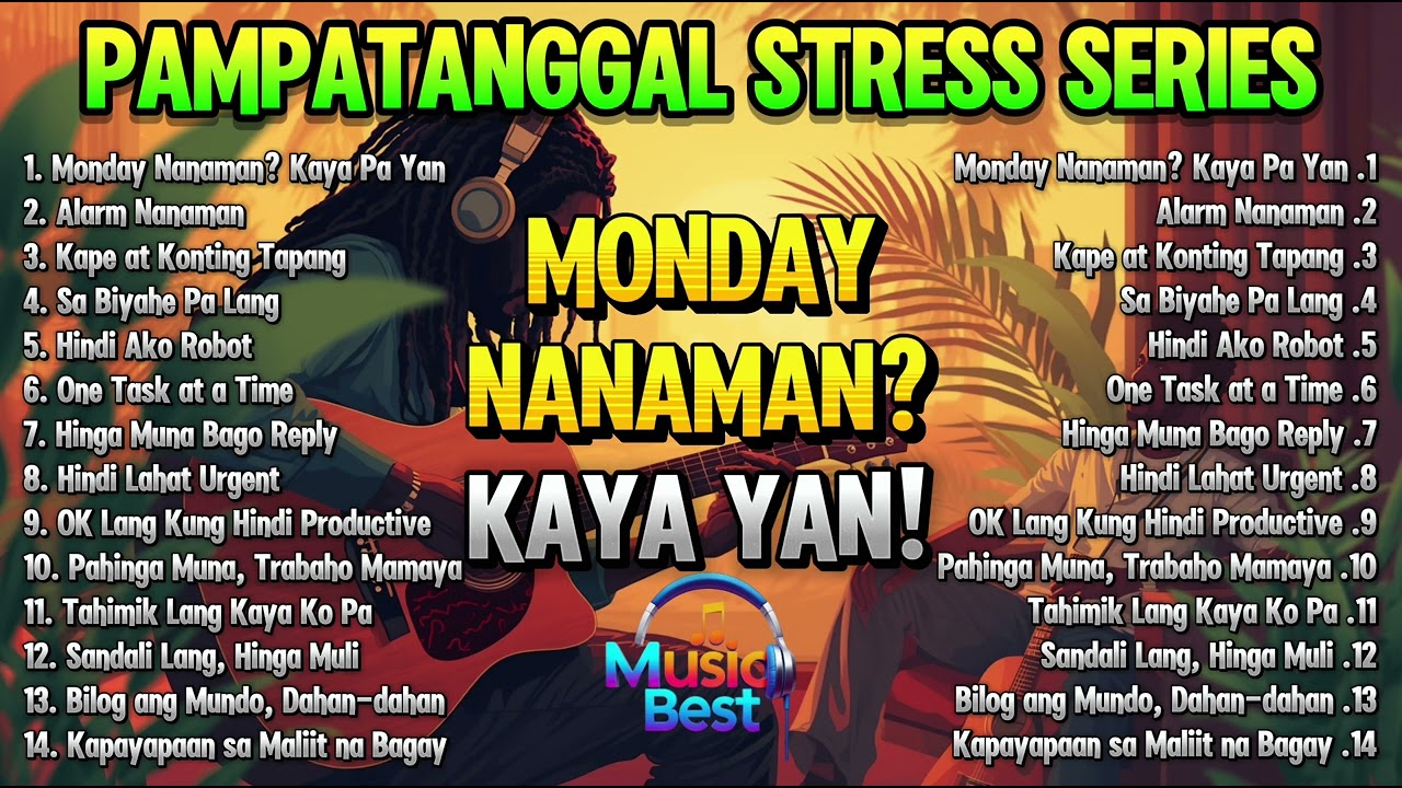 MONDAY NA NAMAN? KAYA YAN! 💼 Reggae Stress Relief Playlist for Work & Motivation