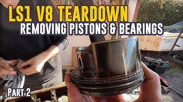 LS1 Holden V8 - Removing Pistons & Bearings
