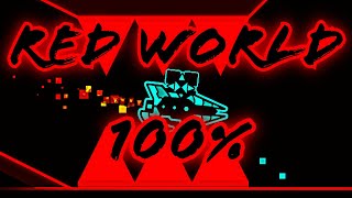 New Hardest Red World - Made By Sary First Extreme