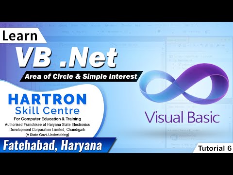 VB.Net | Tutorial 6 | Area of Circle & Simple Interest | HARTRON SKILL CENTRE FATEHABAD