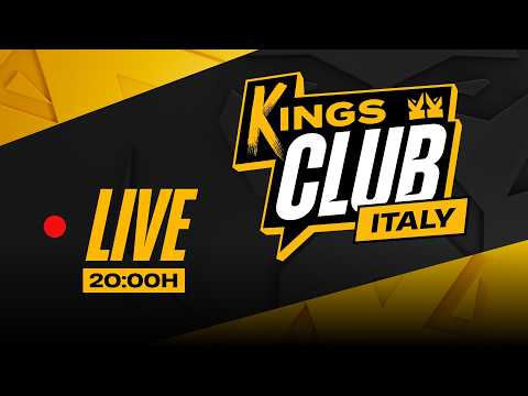 🇮🇹 🔥 LIVE KINGS CLUB #8