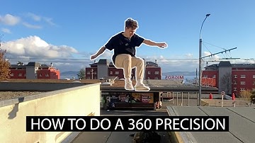 HOW TO DO A 360 PRECISION (PARKOUR TUTORIAL)