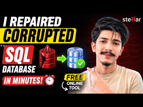 How I Repaired a Corrupted SQL Database in Minutes 🤯 | Stellar SQL Repair