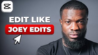 How To Edit Like Joey Edits in CapCut PC