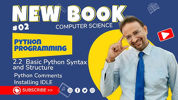Chapter 2 | ICS Part-I 2025 | Python Installation + Basic Syntax Explained Step by Step