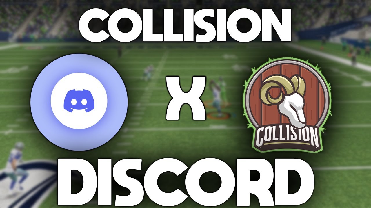 The Collision Madden Discord is LIVE! Madden NFL 24 Community Server