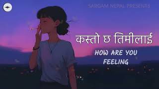 KASTO CHA TIMILAI  || NEPALI SAD SONG || SARGAM NEPAL