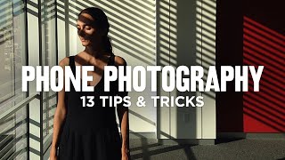 13 Smartphone Photography tips & tricks by Jamie Windsor 1,032,276 views 1 year ago 18 minutes