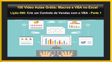 Lição 90 - Curso Grátis de VBA no Excel - Como Criar um Controle de Vendas com VBA no Excel - Part 1