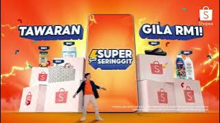Tawaran Gila RM1 Dengan Shopee Super Seringgit! 🤑⚡️