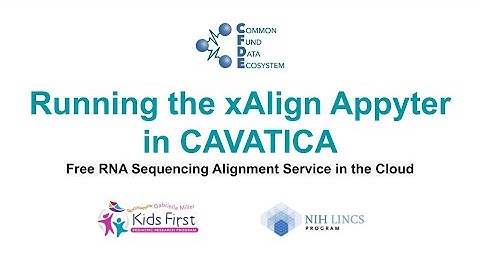 Running the xAlign Appyter in CAVATICA (Free RNA Sequencing Alignment Service in the Cloud)