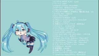 Hatsune Miku songs I listen while drawing / playlist