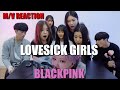 (ENG)[Ready Reaction]BLACKPINK – ‘Lovesick Girls’ 리액션ㅣ M/V REACTION