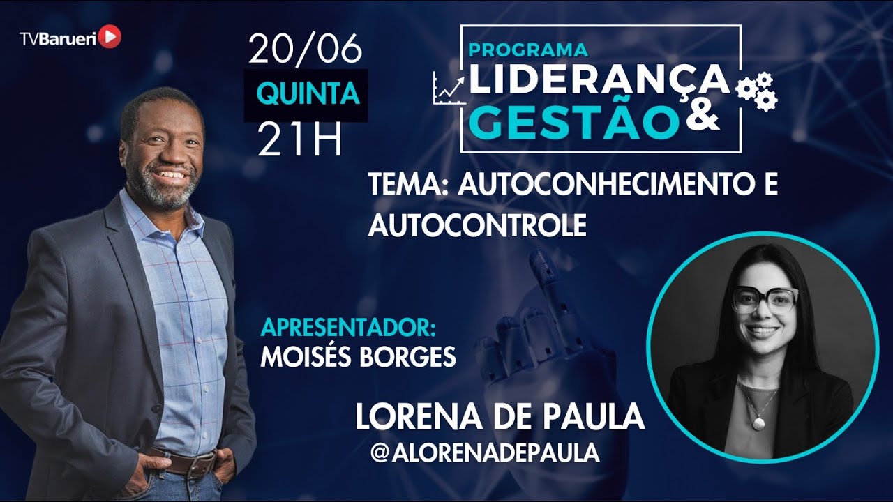 Liderança E Gestão 20/06 | Autoconhecimento E Autocontrole