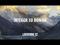 Leetcode - 12. Integer to Roman