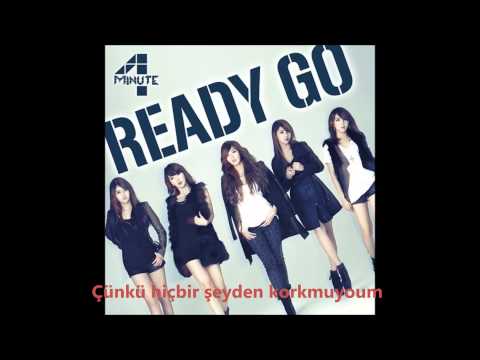 4Minute - Ready Go (Turkish Sub/Türkçe Altyazılı)