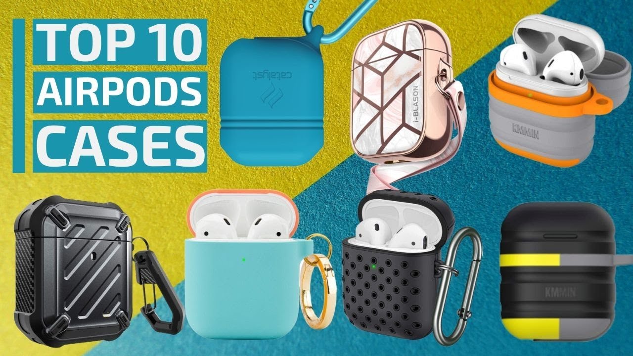 Top 10: Best AirPods Cases for 2020 / New Apple AirPods Accessories / Charging Case Cover - YouTube