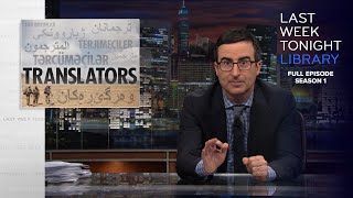 S1 E21: Translators, Supreme Court \& Ebola: Last Week Tonight with John Oliver