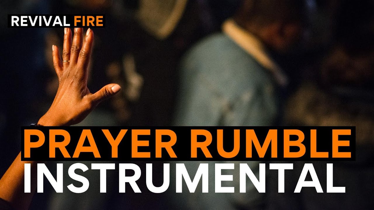 Prayer Rumble | Warfare Prayer Instrumental | Prayer Siege Music - YouTube