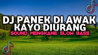 Download Lagu DJ PANEK DI AWAK KAYO DI URANG STYLE KONDANG VIRAL TIKTOK TERBARU 2025 MP3 Download Lagu DJ PANEK DI AWAK KAYO DI URANG STYLE KONDANG VIRAL TIKTOK TERBARU 2025 MP3