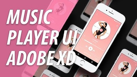 Music Player UI In Adobe XD Speed Art | XO PIXEL