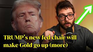 TRUMP's Fed chair pick will make gold SKYROCKET because the USD will continue to fall...