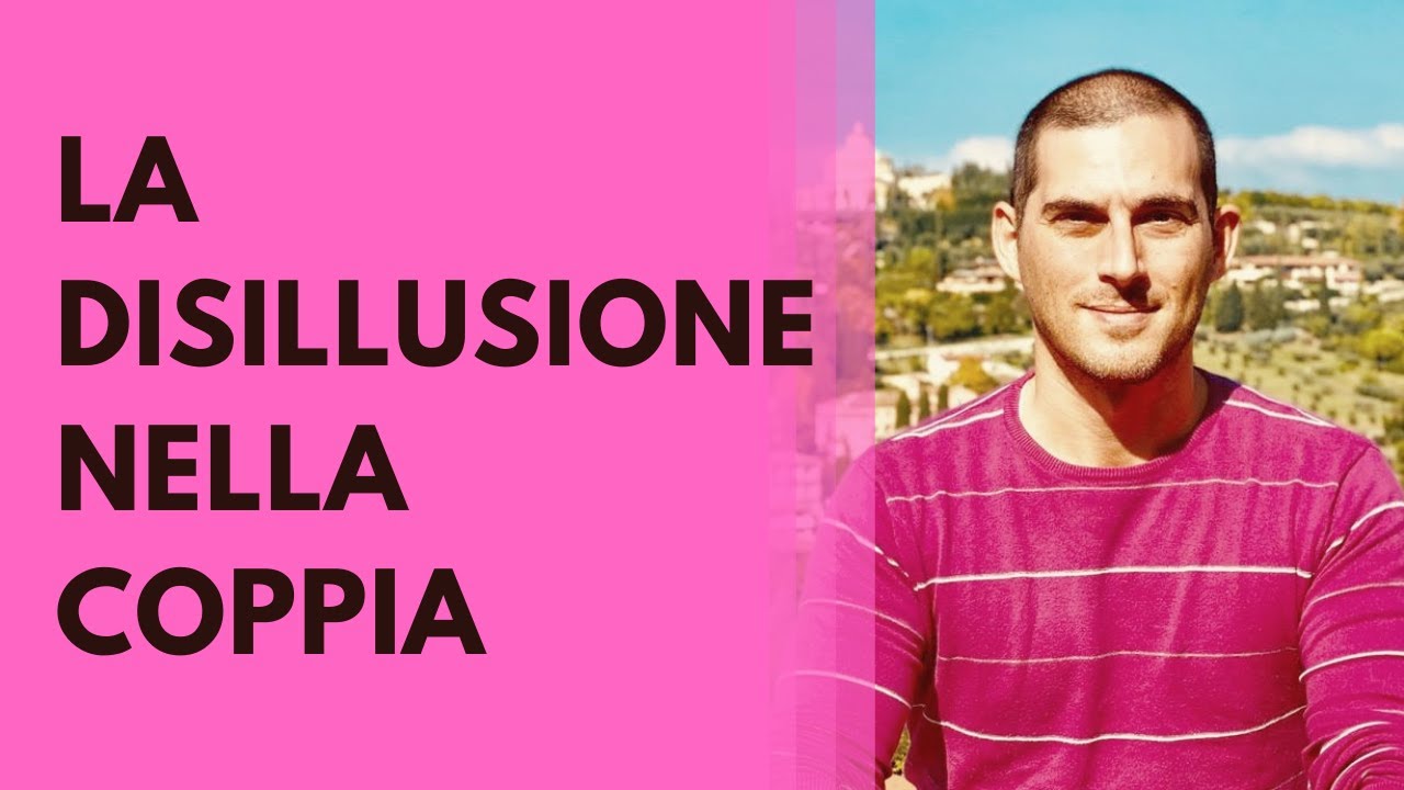 La disillusione nella coppia