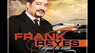 Frank Reyes - Te vi Con El