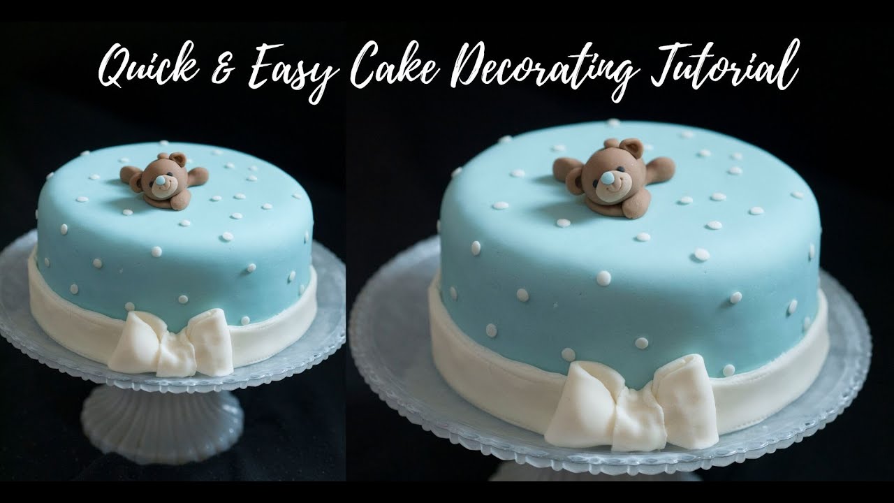 Quick & Easy Cake Decorating Tutorial|Baby Boy Birthday Cake ...