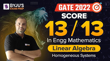 GATE 2022 || Engg. Math || Linear Algebra || Homogeneous Systems || Ankit Joshi