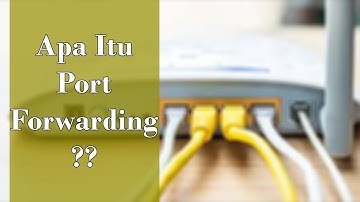 Apa Itu Port Forwarding ? | Linux-H