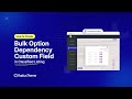 How to Create Bulk Option Dependency Custom Field in Classified Listing Plugin