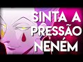 SINTA A PRESSÃO NENÉM - ZUEIRA ANIME