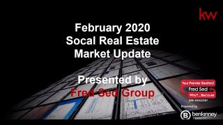 February 2020 southern california real estate market update