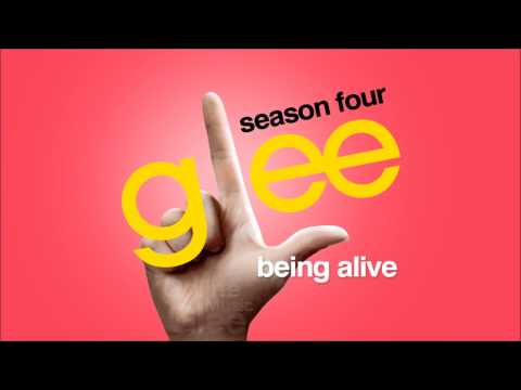 Being Alive - Glee [HD Full Studio]