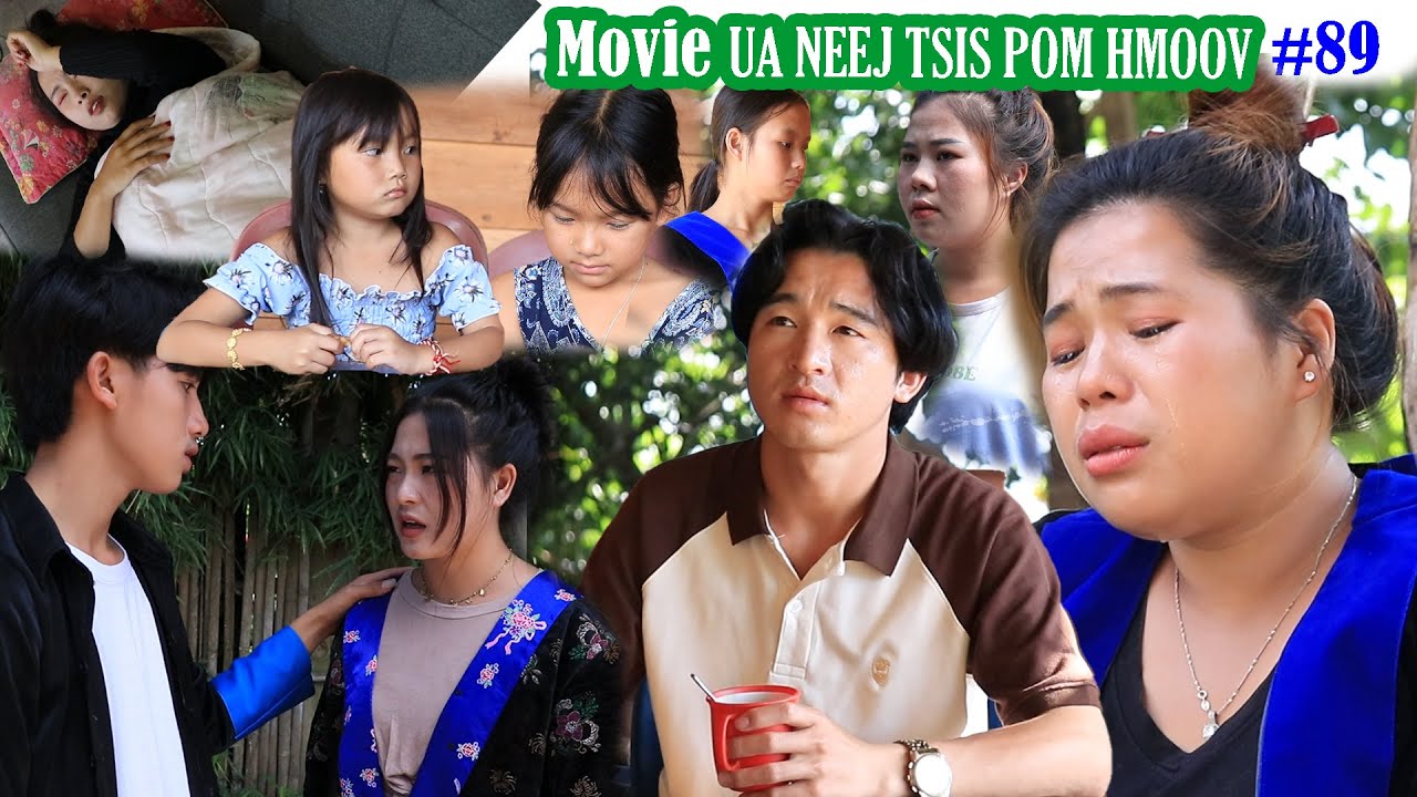 Ua neej tsis pom hmoov #89 #movietawmtshiab #niamvamkhwb
