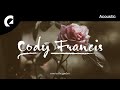 Cody francis  honey take my hand