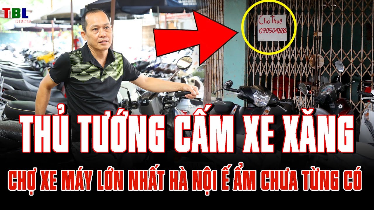 CHỢ XE MÁY lớn nhất Hà Nội Ế ẨM chưa từng có | TBL News