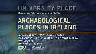Archaeological Places in Ireland | University Place