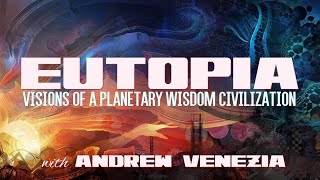 Eutopia (Ep. 12: Andrew Venezia)