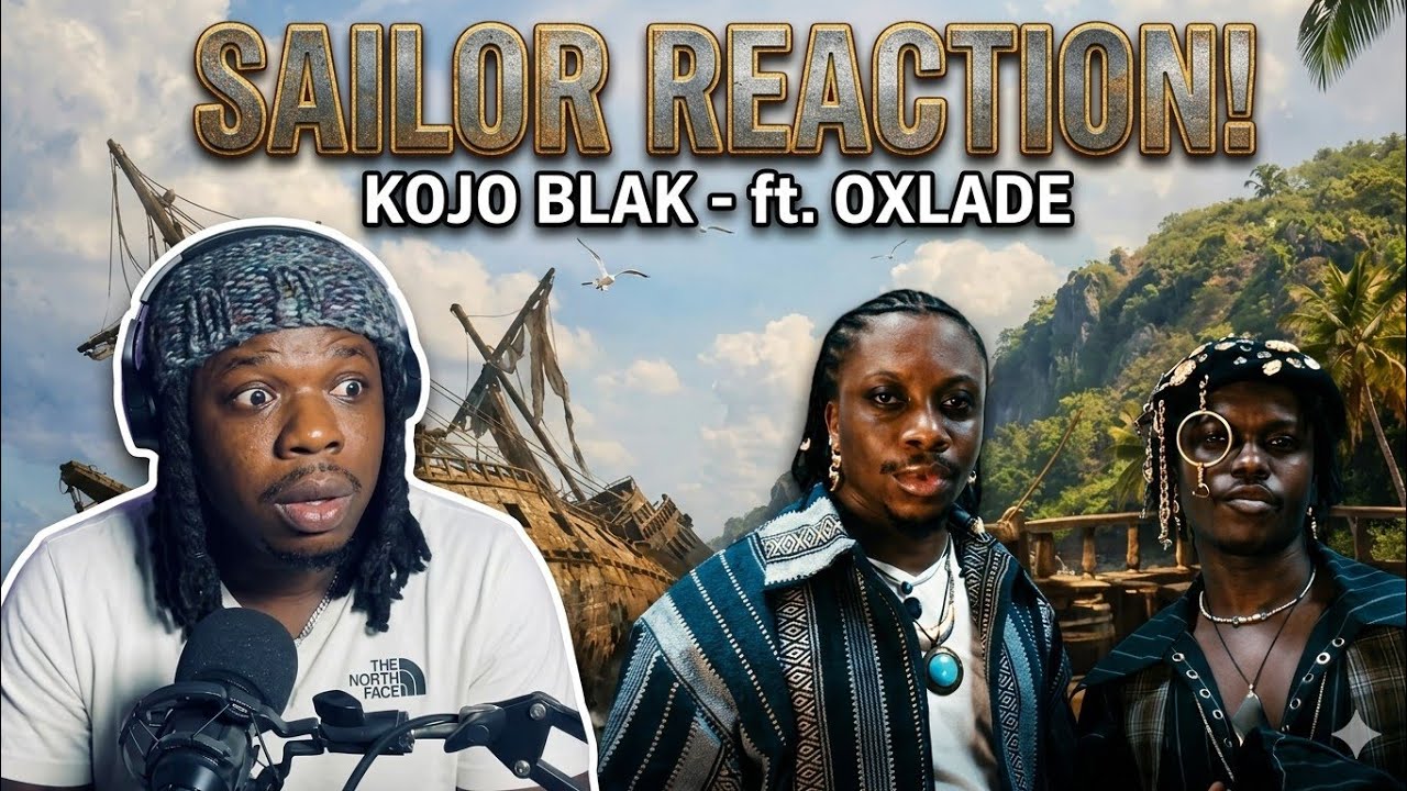 KOJO BLAK x OXLADE - SAILOR | THIS VOCALS ARE INSANE! 🤯 (Reaction)#kojoblak #oxlade #reaction 