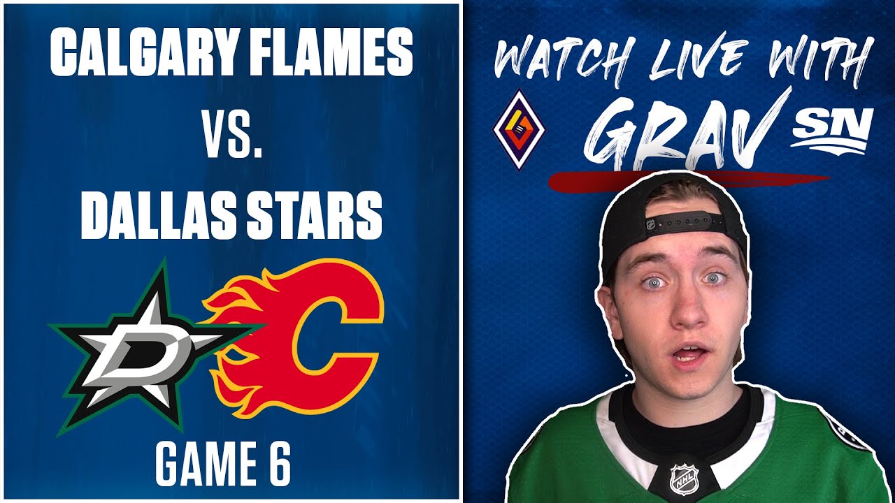 Watch Game 6 Calgary Flames vs