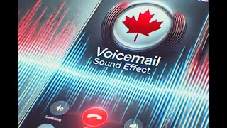 CANADA - VOICEMAIL SOUND EFFECT - PERSON YOU ARE CALLING IS NOT AVAILABLE