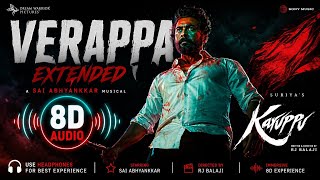 Verappa Extended (8D Audio) 🎧🔥 | Suriya’s Karuppu | Sai Abhyankkar | Mass Surround Sound