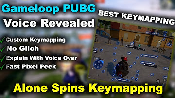 Gameloop Best Key Mapping Settings PUBG Emulator 2023 | Make Your Own Keymapping | Alone Spins |