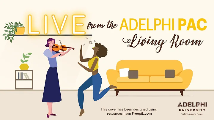 Live from the Adelphi PAC Living Room - 5-18-2020