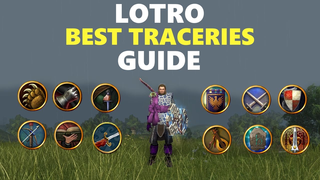 LOTRO: Legendary Items Best Traceries Guide (2026)