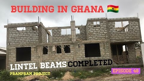 Building In Ghana | Concrete Casting Of Lintel Beams for Roofing Completed | Building House in Ghana